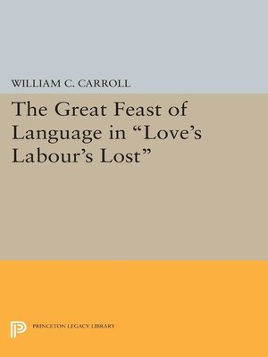 cover image of The Great Feast of Language in Love's Labour's Lost